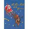 Ecole Des Loisirs Pere noel et les fourmis (Le) vendu par momox