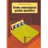 Pastel-Ecole Des Loisirs Trois courageux petits gorilles vendu par momox
