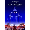 Les Tripodes John Christopher vendu par momox