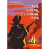 Ecole Des Loisirs La Danse Sauvage D'harmonie Stark vendu par momox