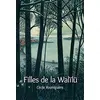 Ecole Des Loisirs Les filles de la walïlü vendu par momox