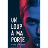 L'Ecole des Loisirs Un loup à ma porte vendu par momox