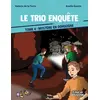 Il était un bouquin Le Trio Enquête - Tome 4 - Mystère En Dordogne neuf vendu par Cultura