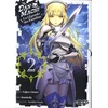 Ototo Dan Machi : la légende des Familias. Vol. 2 Fujino Omori, Kunieda, Suzuhito Yasuda vendu par momox
