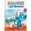 Le Lombard Jeunesse Grandir avec les Schtroumpfs - Tome 5 - Le Schtroumpf qui trouvait tout injuste neuf vendu par Cultura