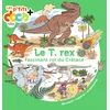 Milan Le T. Rex : Fascinant roi du Crétacé vendu par momox
