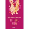 Michel Lafon Toi, moi, elles vendu par momox