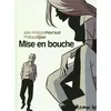 Futuropolis Mise En Bouche neuf vendu par Fnac