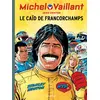 Dupuis Michel Vaillant Tome 51 - Le Caïd De Francorchamps neuf vendu par Cultura
