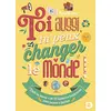 De Boeck Supérieur Toi aussi, tu peux changer le monde ! vendu par momox