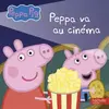 Hachette Jeunesse Peppa Pig - Peppa va au cinéma vendu par Ammareal