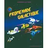 Gallimard jeunesse Promenade galactique vendu par Ammareal