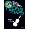 Nathan Les Désastreuses Aventures Des Orphelins Baudelaire Tome 5 - Piège Au Collège vendu par Ammareal