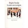 TASCHEN La tarte aux escargots Brigitte Smadja vendu par Ammareal