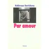 Ecole Des Loisirs Par amour vendu par Ammareal