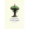 Ecole Des Loisirs Toile d argent (La) vendu par Ammareal