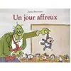Ecole Des Loisirs Un jour affreux vendu par Ammareal