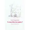 TASCHEN Tu veux etre ma copine ? Susie Morgenstern (Auteur), Claude K. Dubois (Illustration) vendu par Ammareal