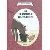 Pastel-Ecole Des Loisirs La Terrible Question vendu par Ammareal