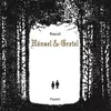 Pastel-Ecole Des Loisirs Hänsel & Gretel vendu par Ammareal