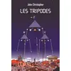 Les Tripodes John Christopher vendu par Ammareal