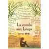 Ecole Des Loisirs La combe aux Loups vendu par Ammareal