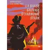 Ecole Des Loisirs La Danse Sauvage D'harmonie Stark vendu par Ammareal