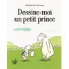 Dessine-moi un petit prince vendu par Ammareal