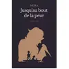 Ecole Des Loisirs Jusqu'au bout de la peur vendu par Ammareal