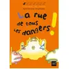Hatier Jeunesse La rue de tous les dangers vendu par Ammareal