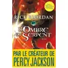 Albin Michel Kane Chronicles. Vol. 3. L'ombre du serpent Rick Riordan vendu par Ammareal