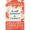 Le Livre de Poche Au petit bonheur la chance Aurélie Valognes (Auteur) vendu par Ammareal