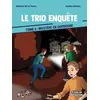 Il était un bouquin Le Trio Enquête - Tome 4 - Mystère En Dordogne vendu par Ammareal