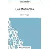 Fichesdelecture Les Misérables de Victor Hugo (Fiche de lecture) vendu par Ammareal