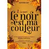 Rageot Le noir est ma couleur - Le pari vendu par Ammareal