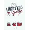 Les lunettes magiques Christelle Huet-Gomez vendu par Ammareal