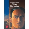 Livre de Poche Jeunesse Titus Flaminius Tome 1 - La Fontaine Aux Vestales vendu par Livrenpoche