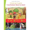 Nathan Un monde à lire - Kimamila CE1 - série rouge - Album 5 : Cauchemar dans la mare vendu par Livrenpoche