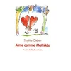 Ecole Des Loisirs Aime comme Mathilde vendu par Livrenpoche