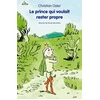 Ecole Des Loisirs Le Prince Qui Voulait Rester Propre vendu par Livrenpoche
