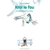 TASCHEN Krol Le Fou vendu par Livrenpoche