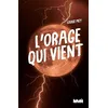 Ville Brule Eds La L'orage qui vient vendu par Livrenpoche
