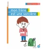 Rouergue Mon frère est une sorcière Arnaud Tiercelin vendu par Livrenpoche