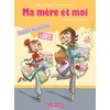 CLAIR DE LUNE Ma mère et moi tome 4 - les deux font la paire neuf vendu par Eyrolles