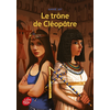 Livre de Poche Jeunesse Le Trône De Cléopâtre neuf vendu par Lireka