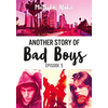 Ldp Jeunesse Another story of bad boys - Tome 1 neuf vendu par Lireka