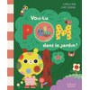 Vois-tu Pom dans le jardin ? (Jeunesse) neuf vendu par Lireka