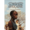 CASTOR POCHE La princesse africaine : Sur la route de Zimbaboué - Christel Mouchard neuf vendu par Lireka