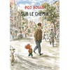Dargaud Pico Bogue - Tome 13 - Sur le chemin neuf vendu par Amazon
