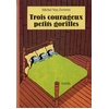 Pastel-Ecole Des Loisirs Trois courageux petits gorilles neuf vendu par Lireka